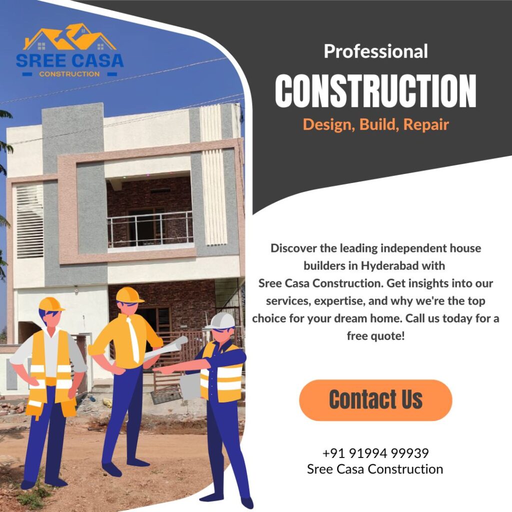 Independent House Builders in Hyderabad